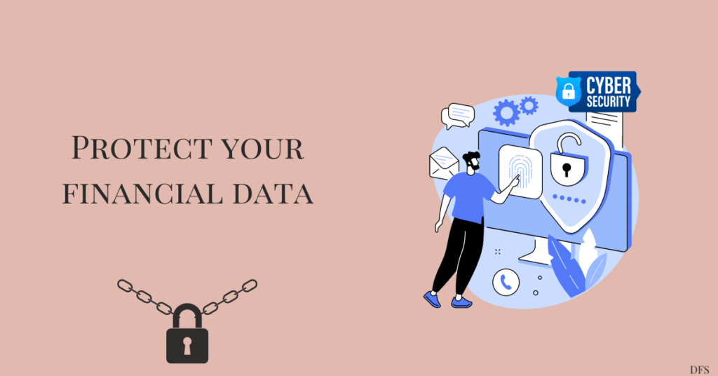 Protect financial data
